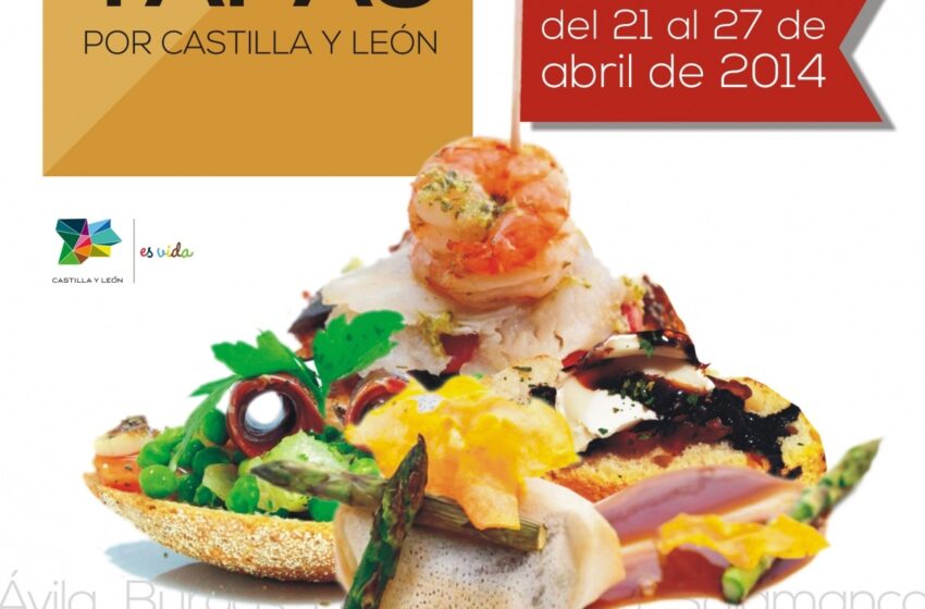 La ‘Semana de las Tapas por Castilla y León’ se celebrará del 21 al 27 de Abril