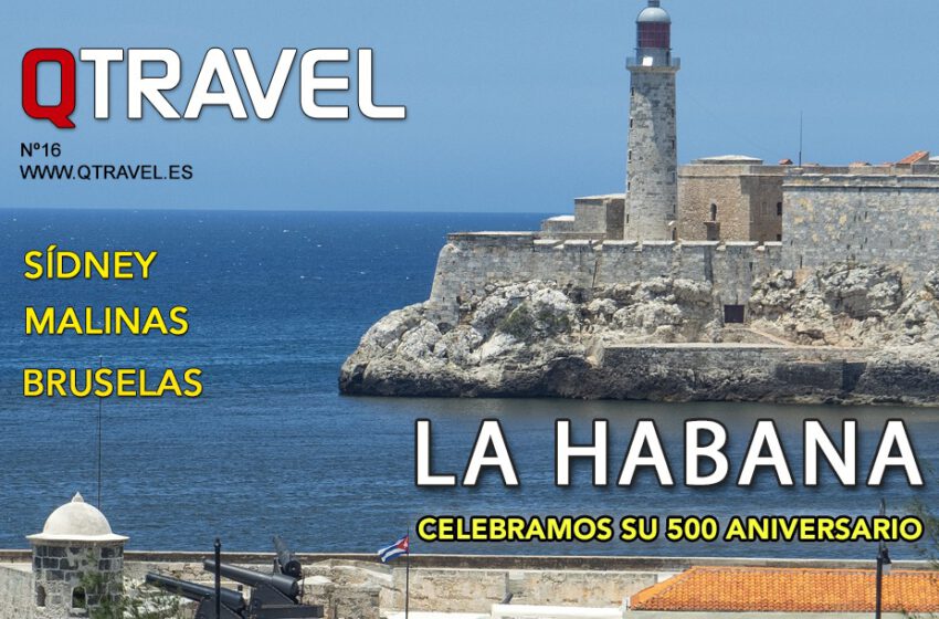  La Habana, Sídney, Malinas, Bruselas – QTRAVEL nº16