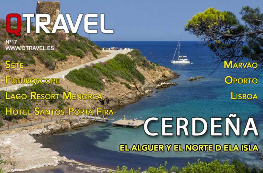  Cerdeña, Marvao, Oporto, Lisboa, Sète, Futuroscope – QTRAVEL nº17