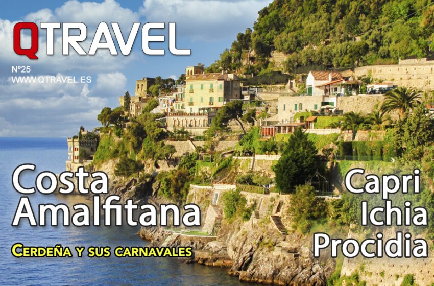  La Costa Amalfitana, Capri, ischia, Procidia, Cerdeña – QTRAVEL nº 25