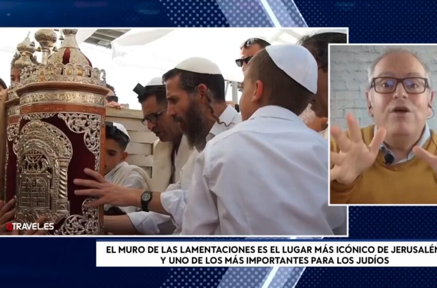  Recorrido completo por Jerusalén – Miradas Viajeras de Negocios TV en Movistar+