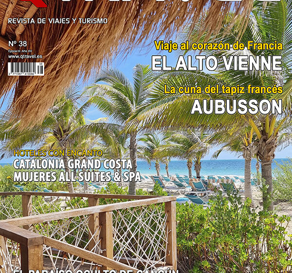  Costa Mujeres en Cancún – Alto Vienne – Aubusson – QTRAVEL nº 38