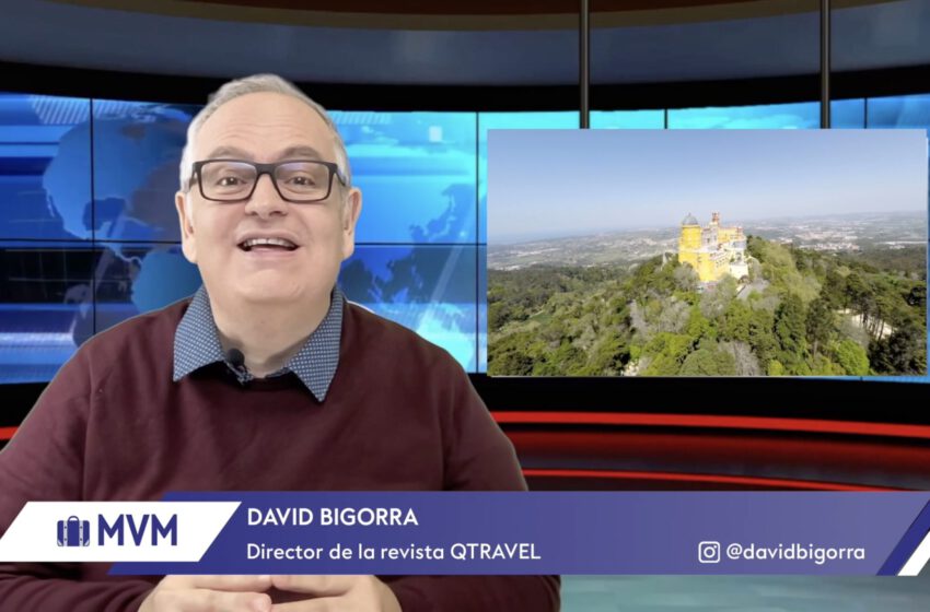  Palacio da Pena en Sintra (Portugal) – Miradas Viajeras Negocios TV Movistar Plus+