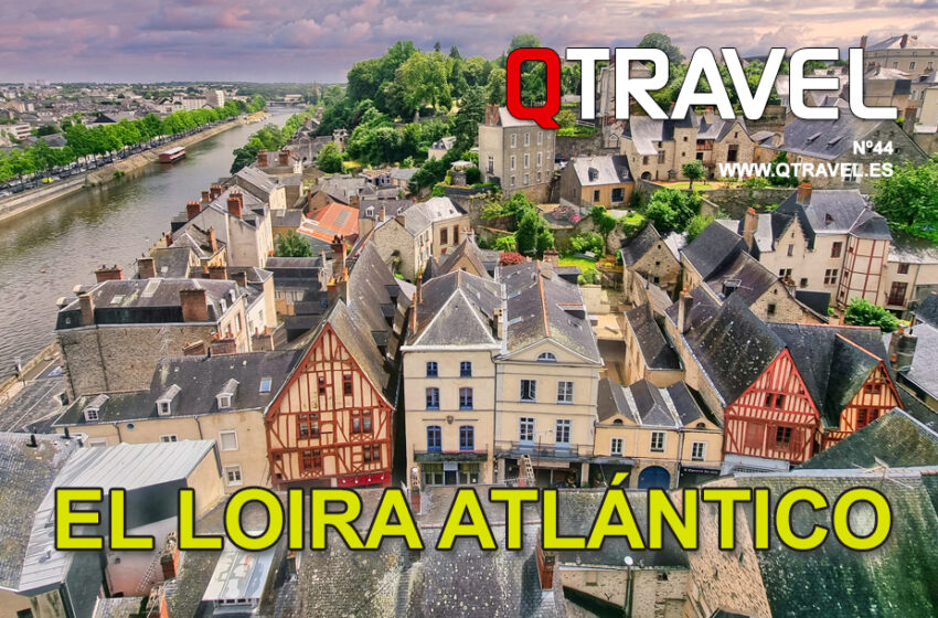  El Loira Atlántico: Mayenne y Sarthe – QTRAVEL nº44