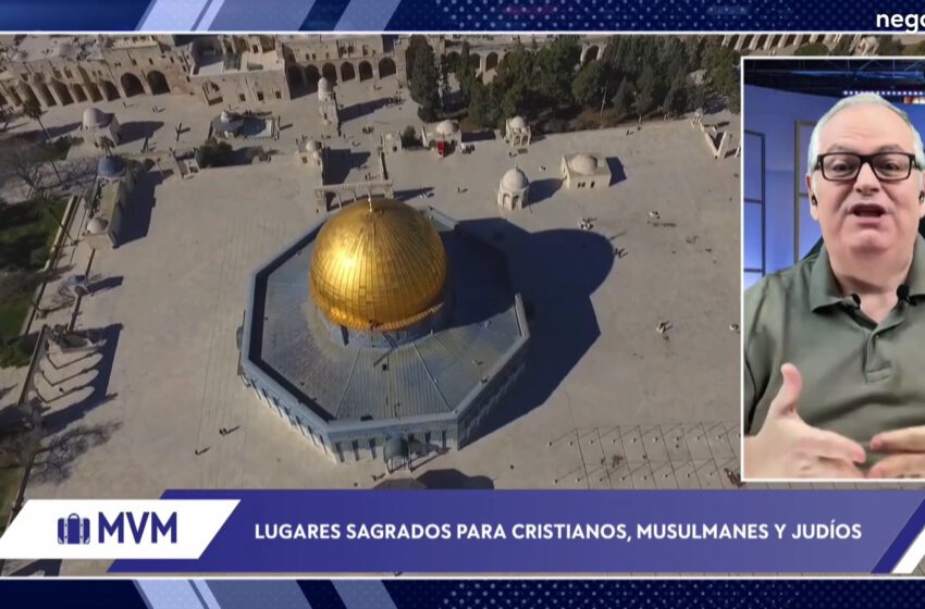  Turismo religioso en Jerusalén – Miradas Viajeras Negocios TV en Movistar Plus+