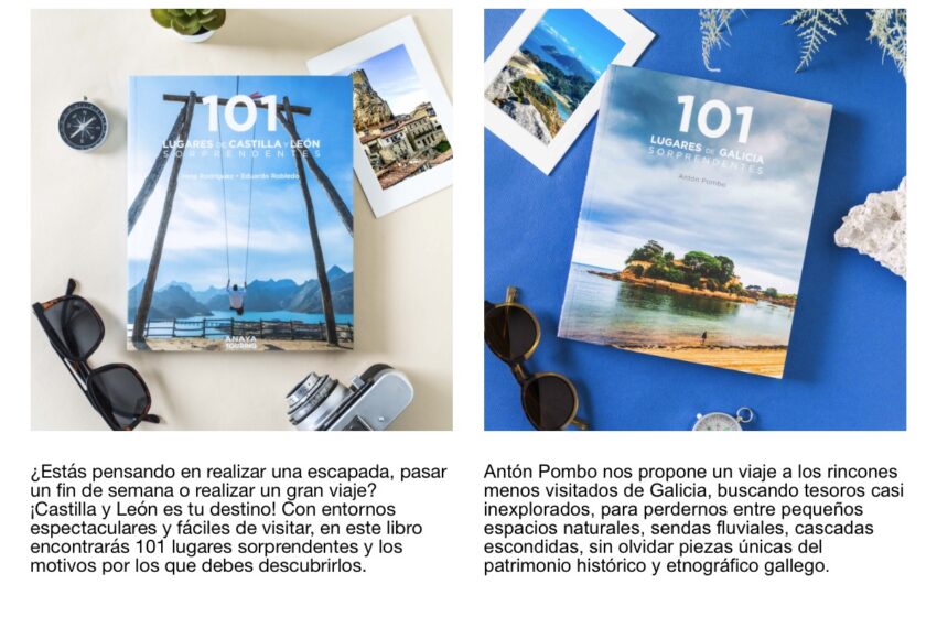  Preparate para este verano: 101 lugares sorprendentes en Galicia y Castilla Leon de Anaya Touring